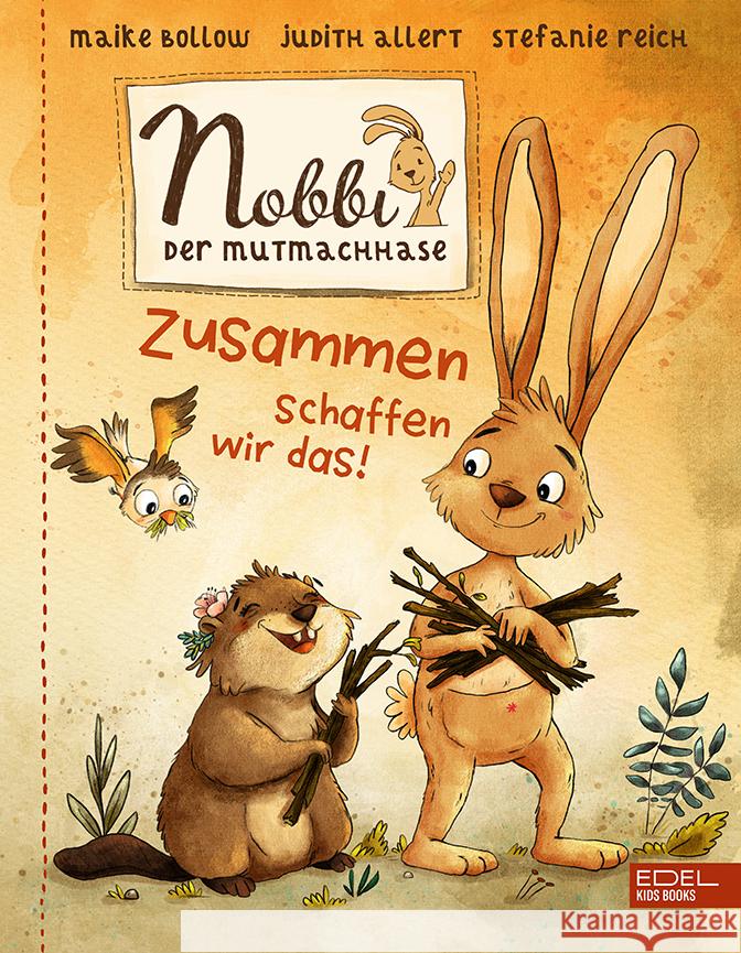 Nobbi, der Mutmachhase. Bd.2 Bollow, Maike, Allert, Judith 9783961291816 Edel Kids Books - ein Verlag der Edel Verlags