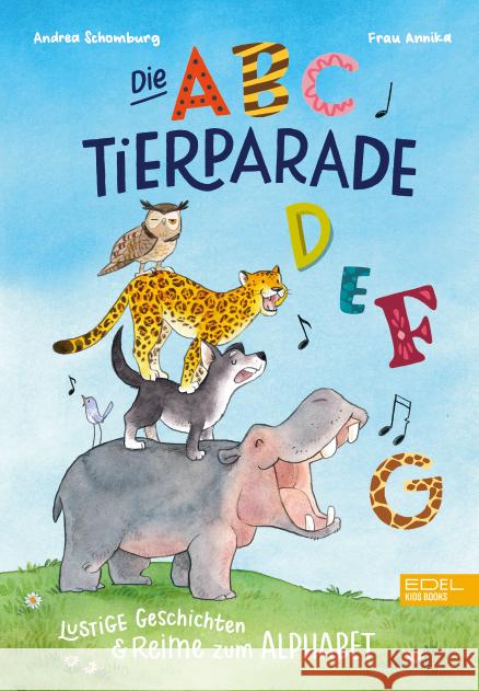 Die ABC-Tierparade Schomburg, Andrea 9783961291830