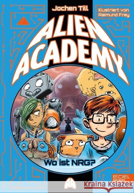 Alien Academy Till, Jochen 9783961292028