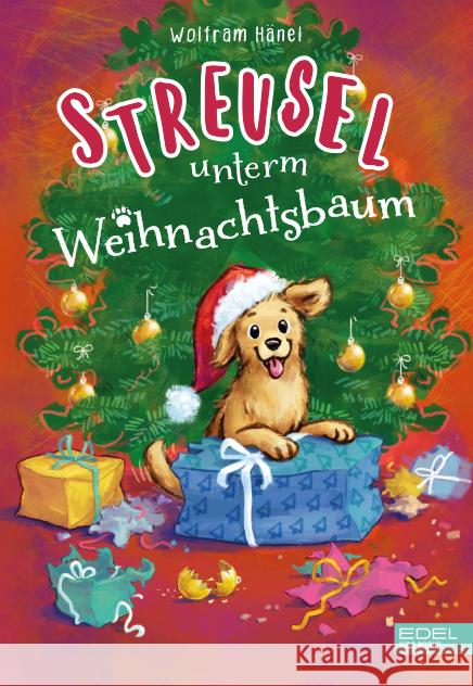 Streusel unterm Weihnachtsbaum Hänel, Wolfram 9783961292141 Edel Kids Books - ein Verlag der Edel Verlags