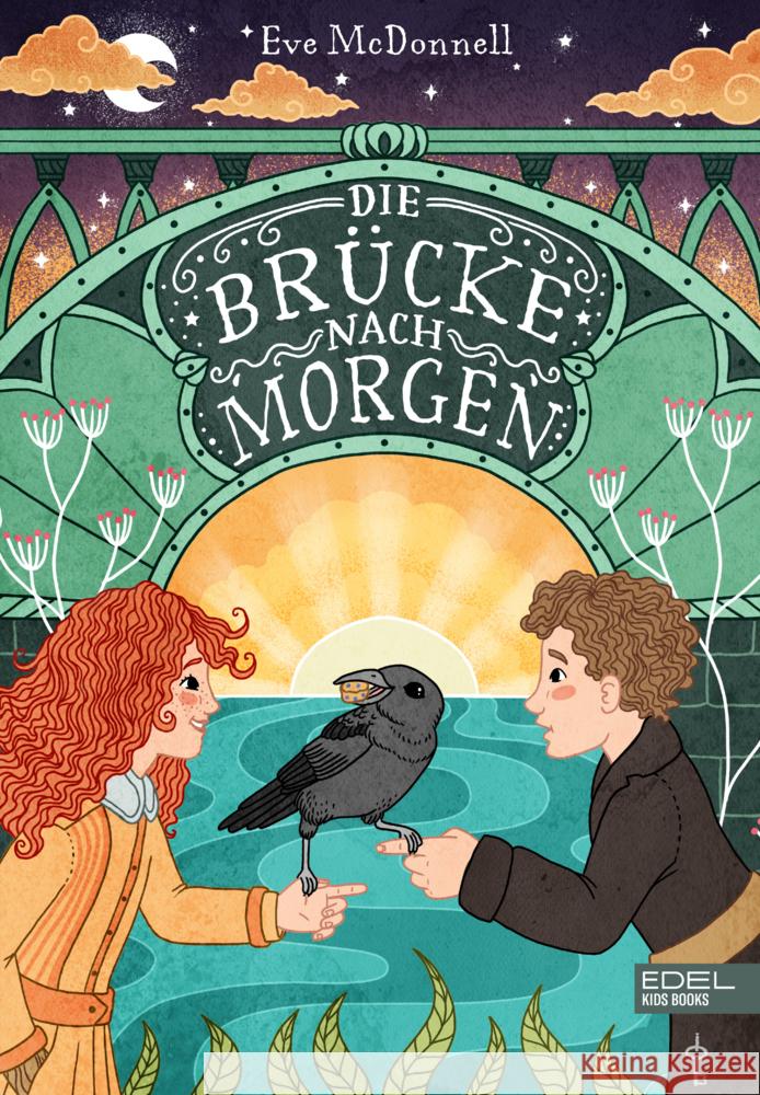 Die Brücke nach Morgen McDonnell, Eve 9783961292530 Edel Kids Books - ein Verlag der Edel Verlags