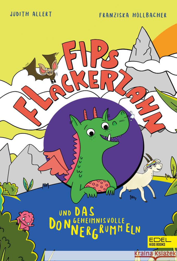 Fips Flackerzahn und das geheimnisvolle Donnergrummeln Allert, Judith 9783961292554 Edel Kids Books - ein Verlag der Edel Verlags