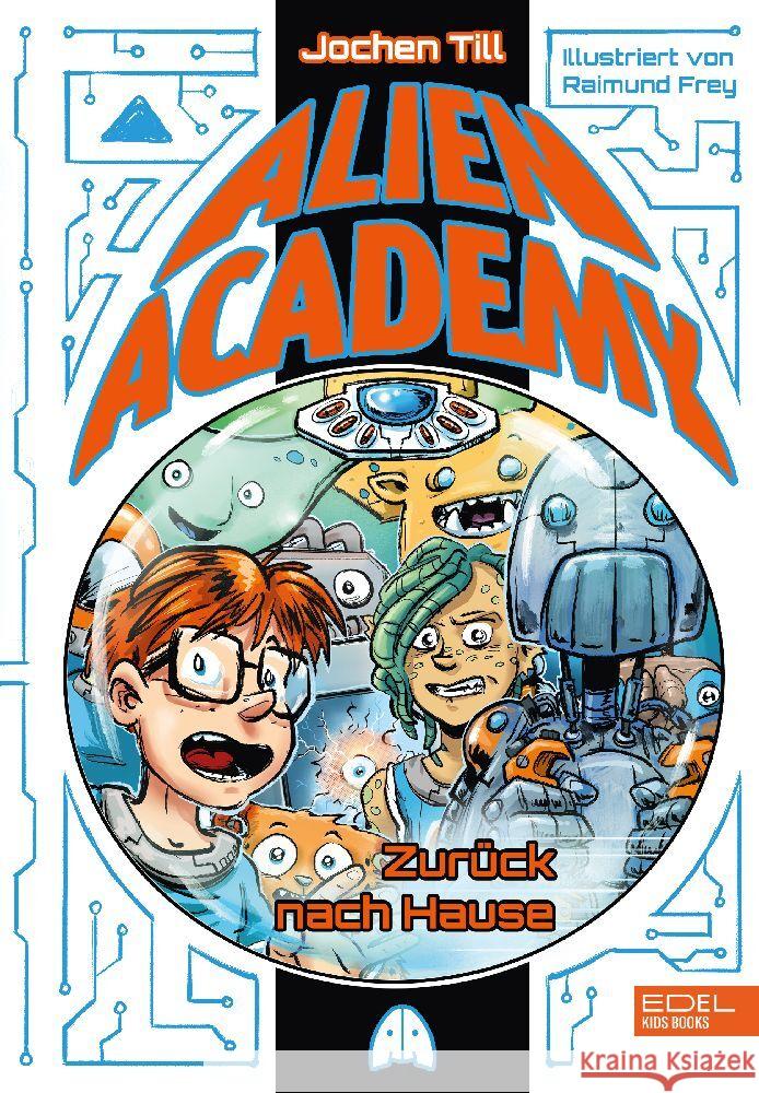 Alien Academy (Band 3) Till, Jochen 9783961292615