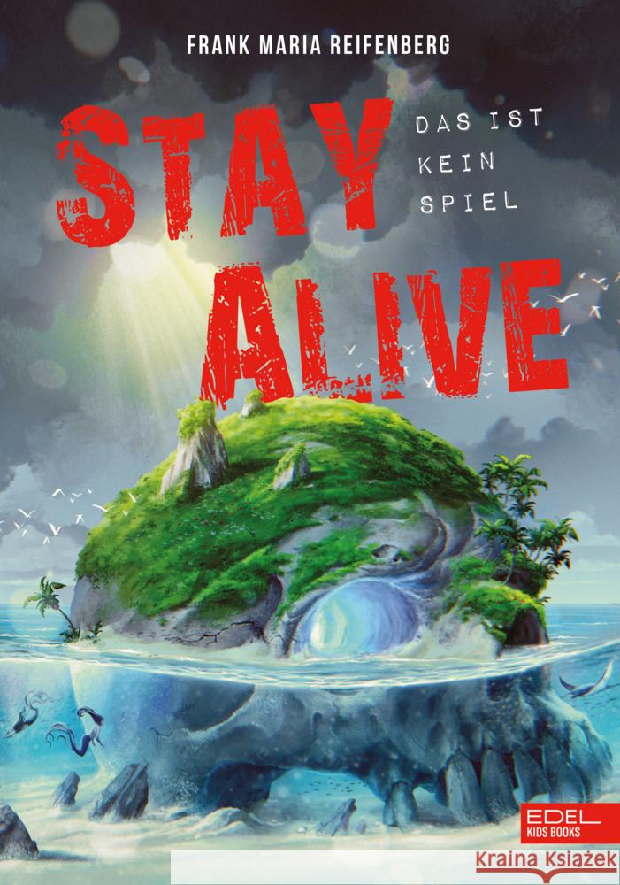 Stay Alive Reifenberg, Frank Maria 9783961292646