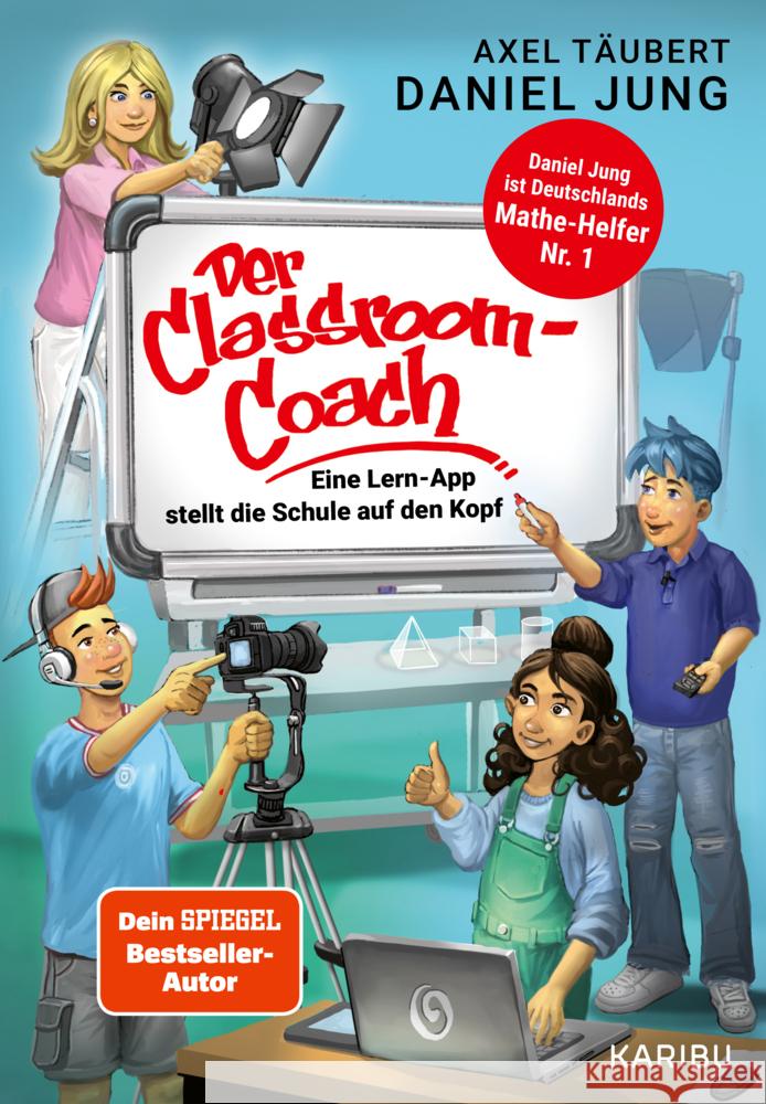 Der Classroom-Coach Täubert, Axel, Jung, Daniel 9783961293018