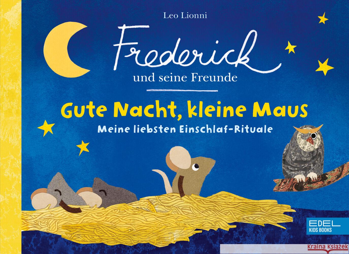 Frederick und seine Freunde: Gute Nacht, kleine Maus Schugk, Sarah 9783961293148 Edel Kids Books - ein Verlag der Edel Verlags