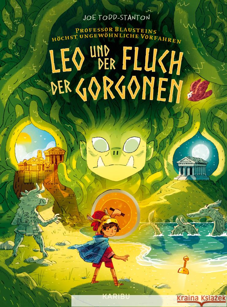 Professor Blausteins höchst ungewöhnliche Vorfahren (Band 2) - Leo und der Fluch der Gorgonen Todd-Stanton, Joe 9783961293537 Karibu