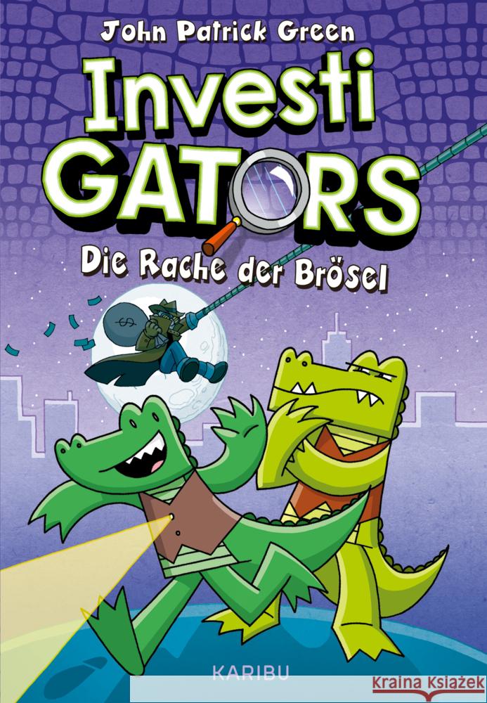 InvestiGators (Band 3) - Die Rache der Brösel Green, John Patrick 9783961294725