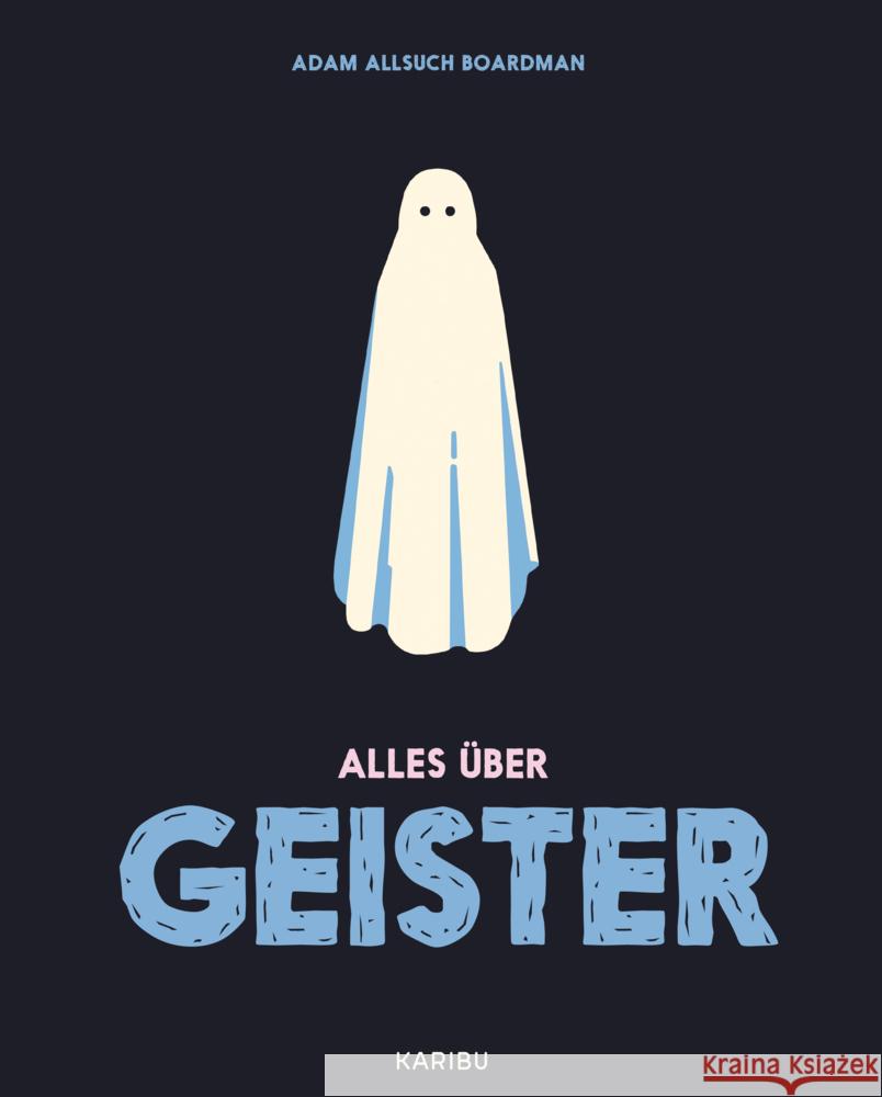 Alles über Geister Allsuch Boardman, Adam 9783961295081