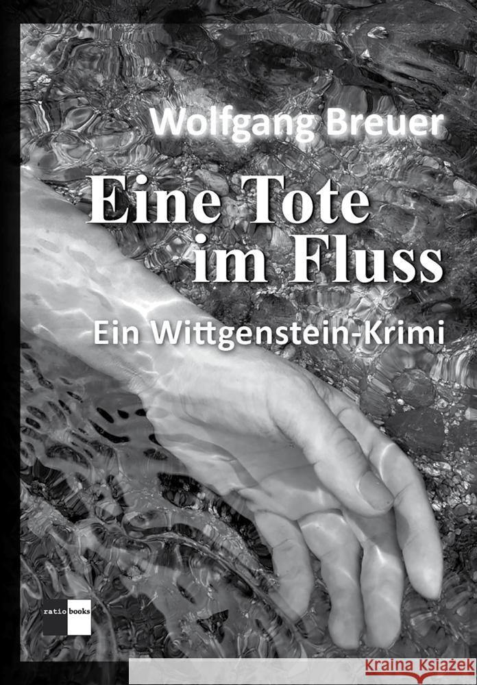 Eine Tote im Fluss Breuer, Wolfgang 9783961360628