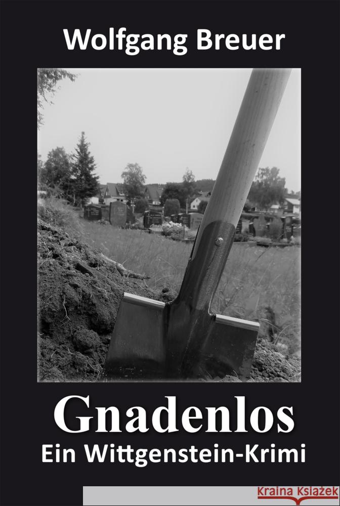 Gnadenlos Breuer, Wolfgang 9783961361281