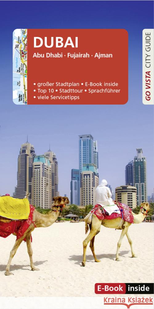 GO VISTA: Reiseführer Dubai Ammann, Renate 9783961417988