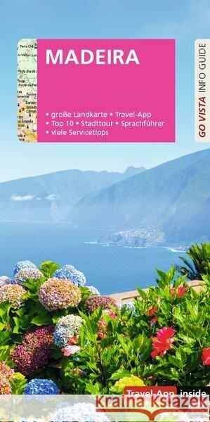 GO VISTA: Reiseführer Madeira Werner, Tobias, Berger, Christine 9783961419005 Vista Point Verlag