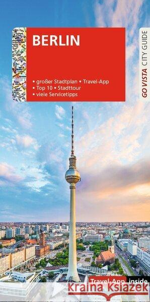 GO VISTA: Reiseführer Berlin Egelkraut, Ortrun 9783961419067