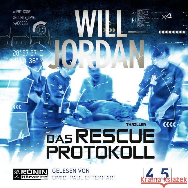 Das Rescue Protokoll, MP3-CD : Ungekürzte Ausgabe Jordan, Will 9783961540662 Ronin Hörverlag