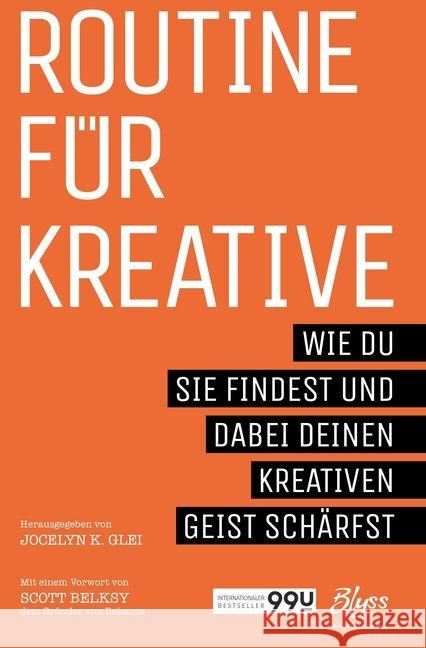 Routine für Kreative Glei, Jocelyn K. 9783961540778
