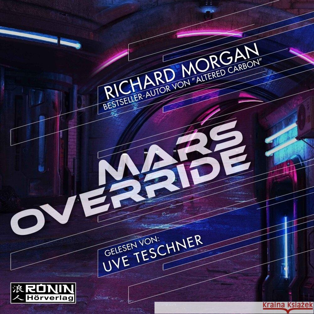 Mars Override, Audio-CD, MP3 Morgan, Richard 9783961541904