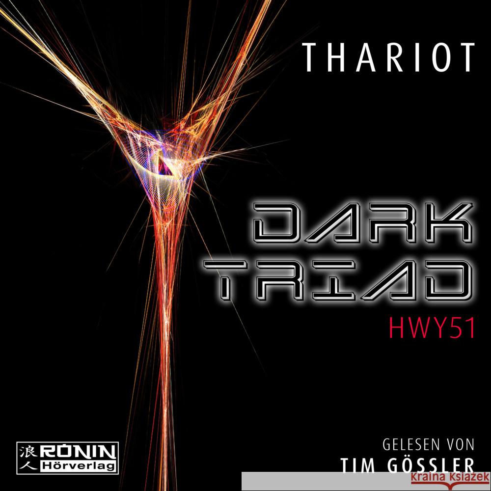 Dark Triad - HWY52, Audio-CD, MP3 Thariot 9783961543151