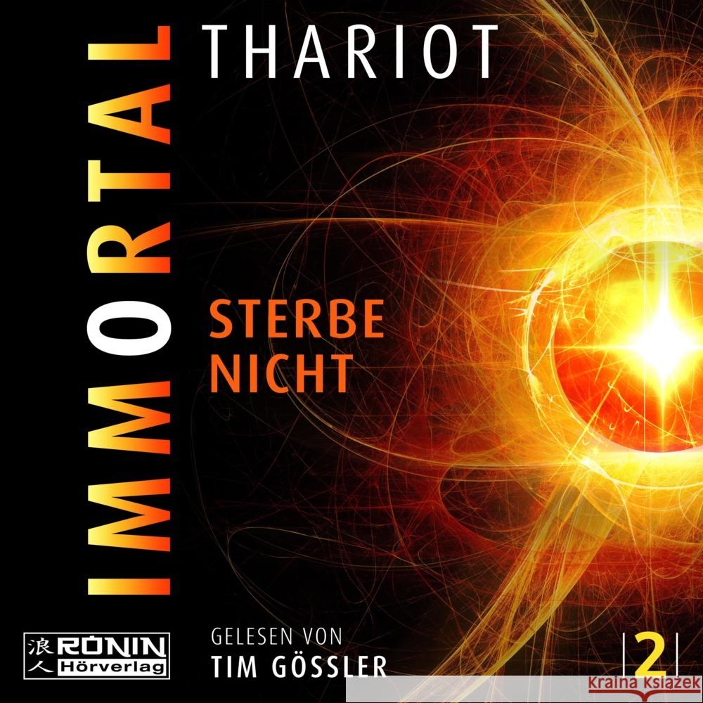 Immortal - Sterbe nicht Thariot 9783961543281