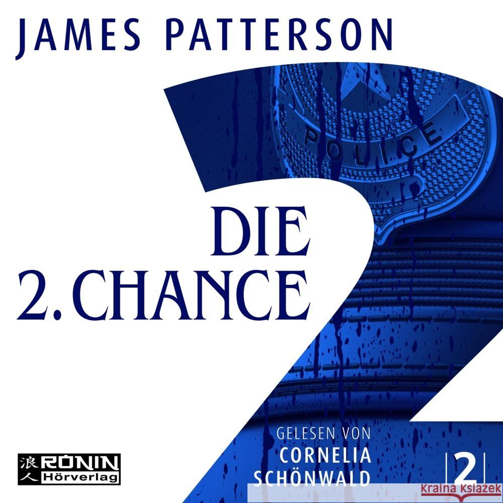 Die 2. Chance, Audio-CD, MP3 Patterson, James 9783961543298 Ronin Hörverlag