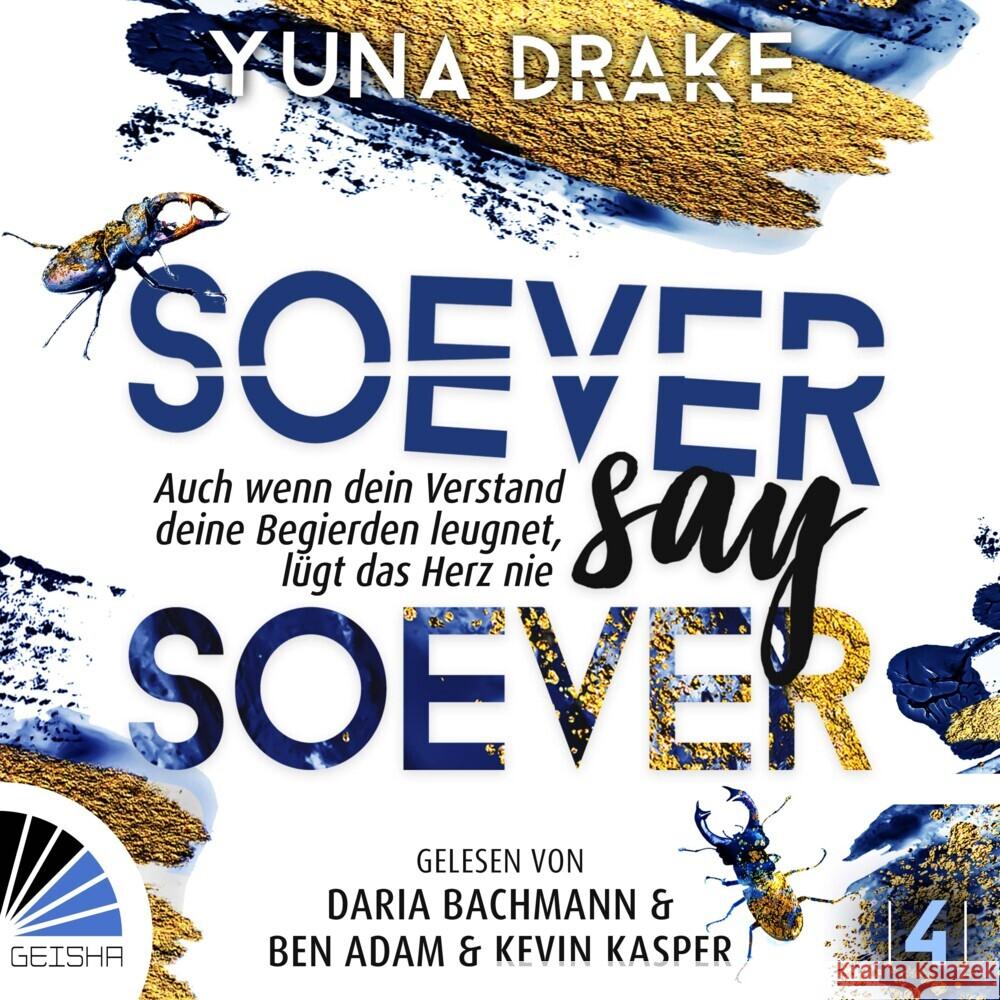 Soever Say Soever, Audio-CD, MP3 Drake, Yuna 9783961544363