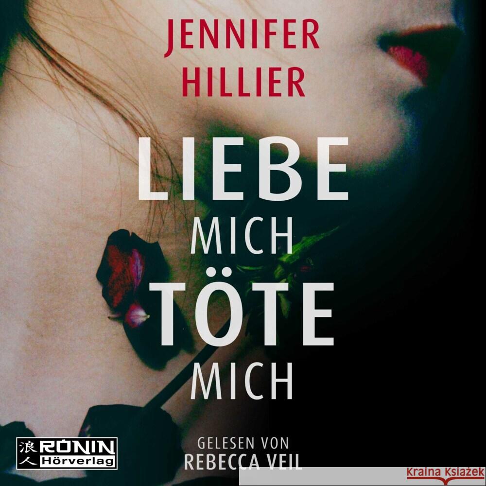 Liebe mich, töte mich Hillier, Jennifer 9783961544479