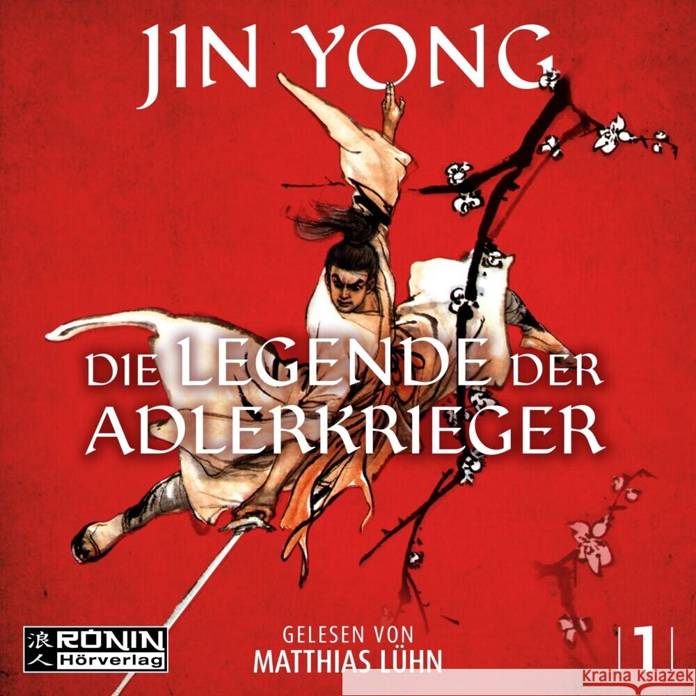 Die Legende der Adlerkrieger Yong, Jin 9783961545315 Ronin Hörverlag