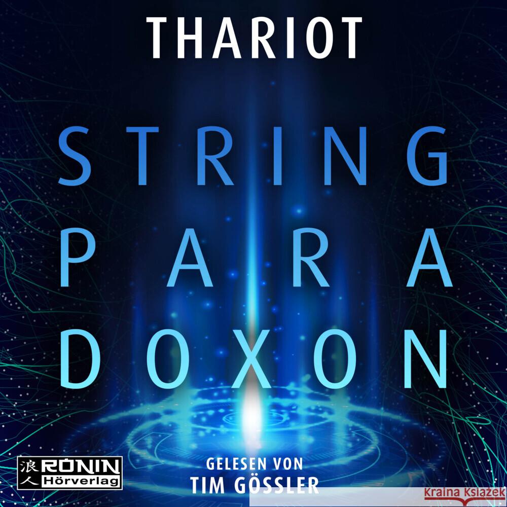 Das String-Paradoxon Thariot 9783961546923