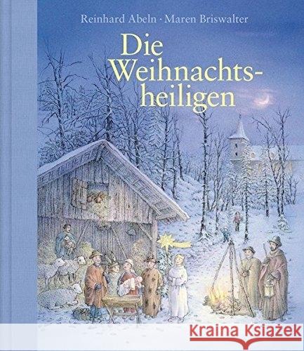 Die Weihnachtsheiligen Abeln, Reinhard 9783961570812