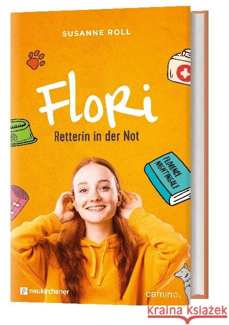 Flori - Retterin in der Not : Florence Nightingale Roll, Susanne 9783961571345