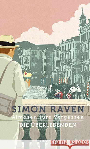 Almosen fürs Vergessen / Die Überlebenden Raven, Simon 9783961600199