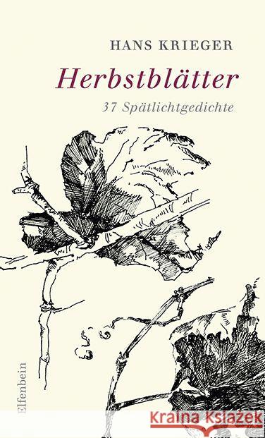 Herbstblätter Krieger, Hans 9783961600878 Elfenbein