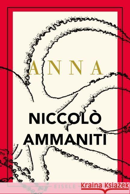 Anna : Roman Ammaniti, Niccolò 9783961610655