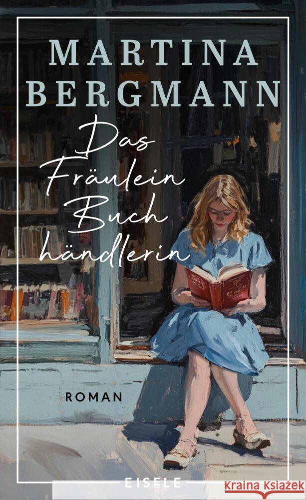 Das Fräulein Buchhändlerin Bergmann, Martina 9783961610914