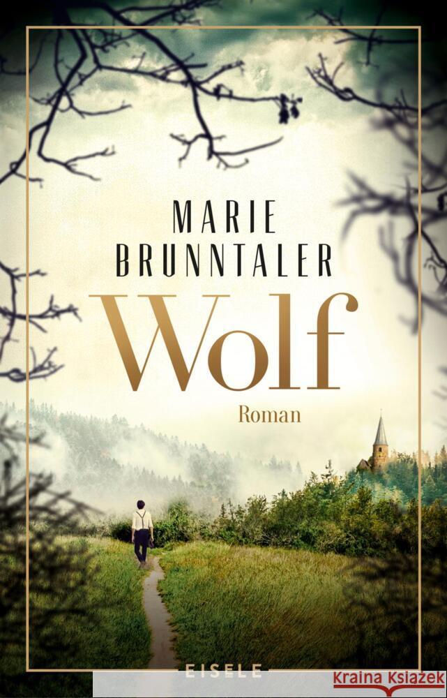 Wolf Brunntaler, Marie 9783961610976 Eisele Verlag