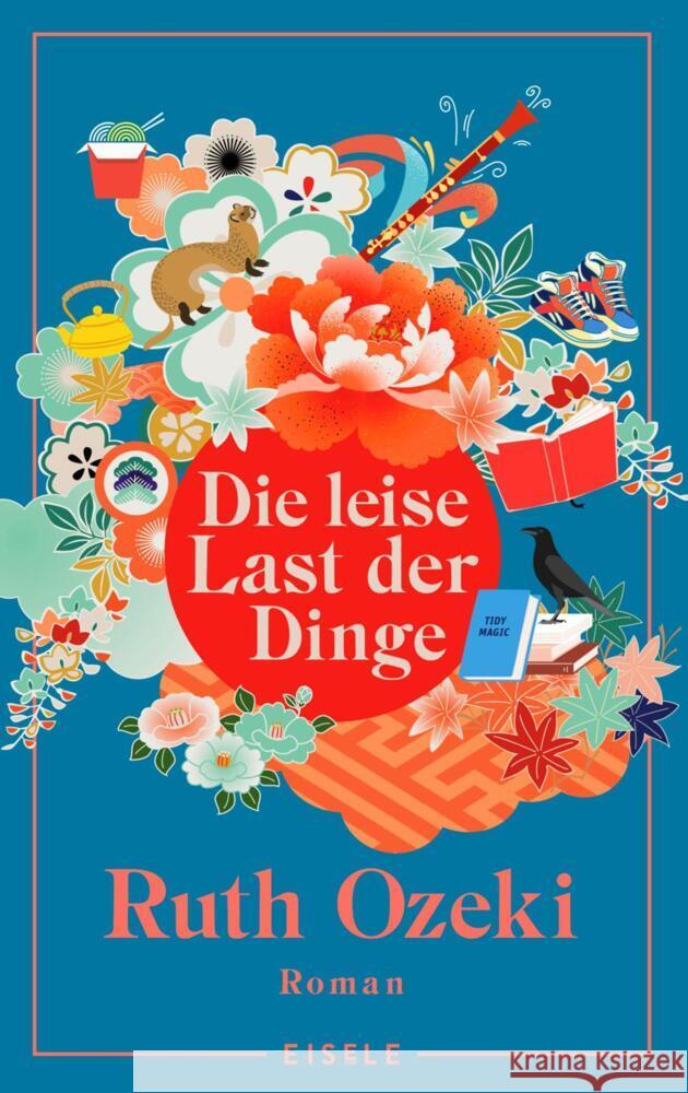 Die leise Last der Dinge Ozeki, Ruth 9783961611430