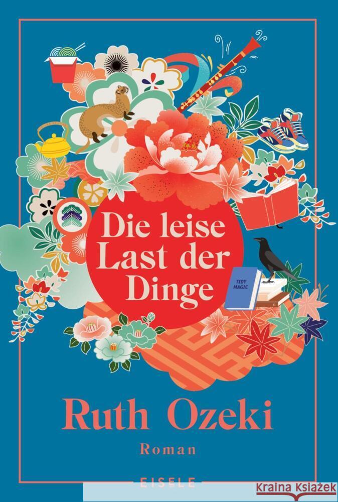 Die leise Last der Dinge Ozeki, Ruth 9783961611768