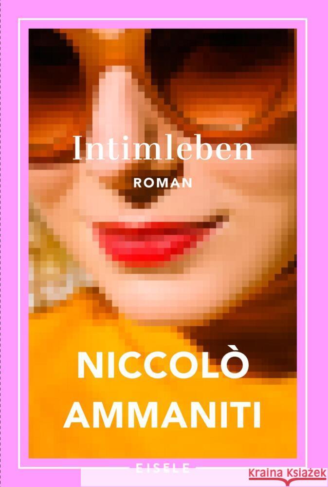 Intimleben Ammaniti, Niccolò 9783961612680