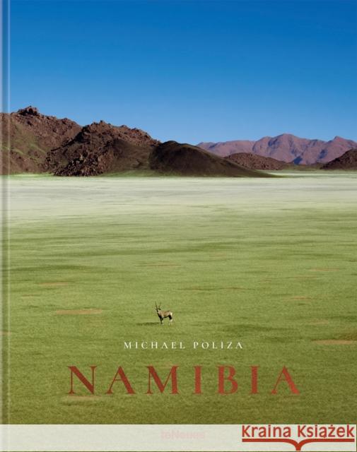 Namibia Michael Poliza 9783961711284 Te Neues Publishing Company