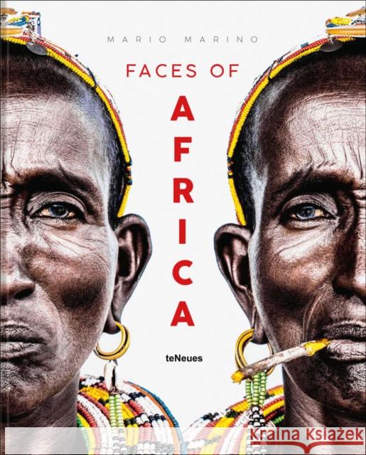 Faces of Africa Mario Marino 9783961713455 teNeues Publishing UK Ltd