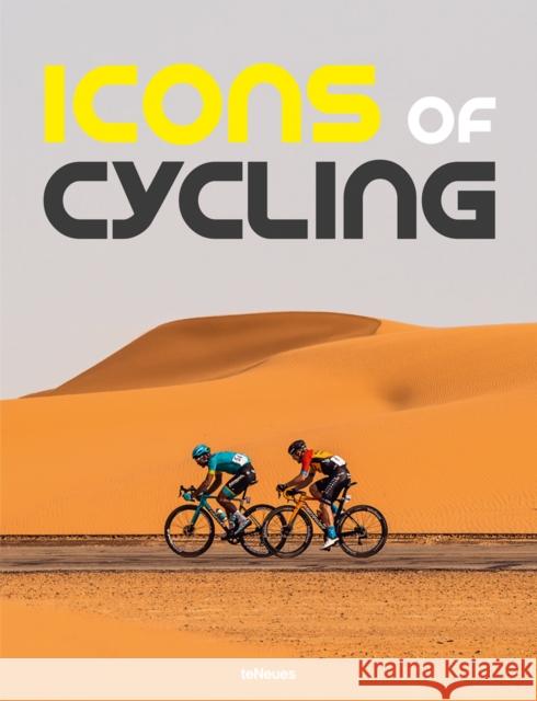 Icons of Cycling Kirsten Va 9783961713554 teNeues Publishing UK Ltd