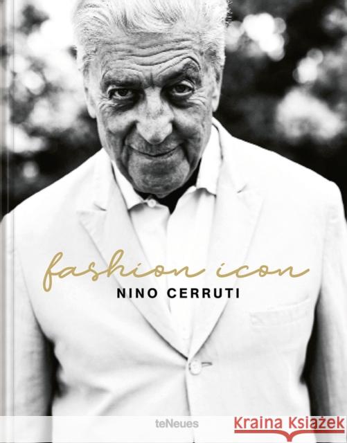 Nino Cerruti: Fashion Icon Cindi Cook 9783961714261 teNeues Publishing UK Ltd