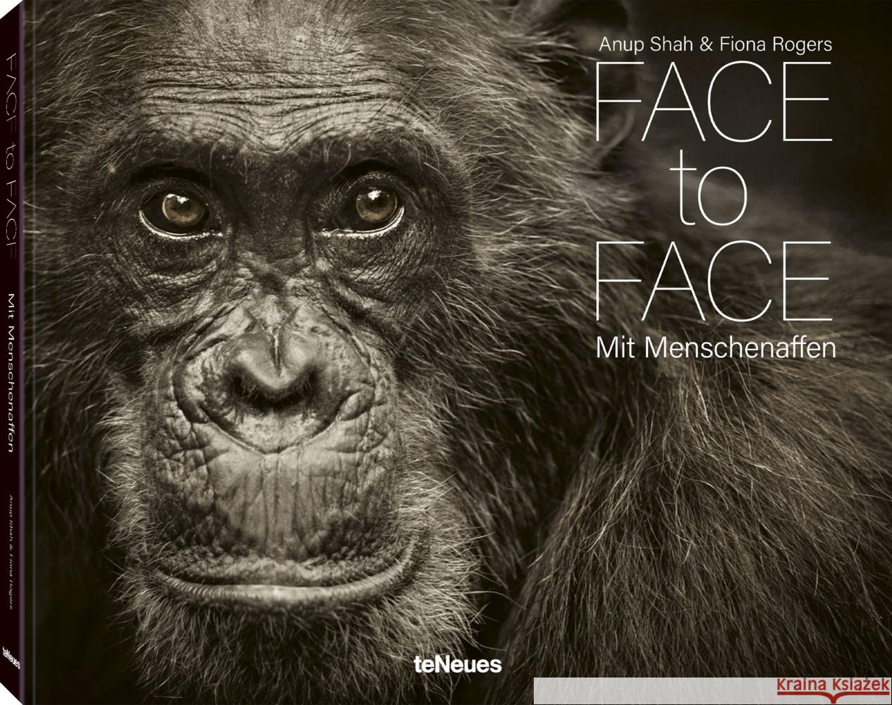 Face to Face Shah, Anup, Rogers, Fiona 9783961715213 teNeues Verlag