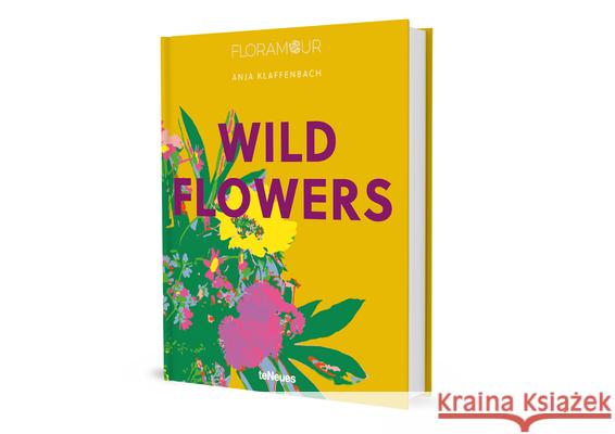 Wild Flowers Anja Klaffenbach 9783961715497