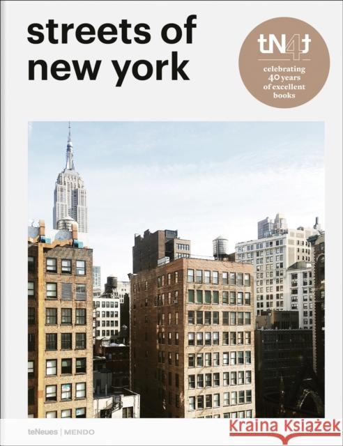Streets of New York MENDO 9783961716951 Te Neues Publishing Company