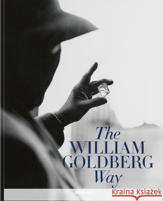 The William Goldberg Way Jill Newman 9783961717347 Te Neues Publishing Company