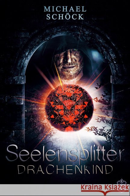 Seelensplitter - Drachenkind Schöck, Michael 9783961730957 Eisermann Verlag