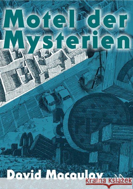 Motel der Mysterien Macaulay, David 9783961760381 Nünnerich-Asmus Verlag & Media