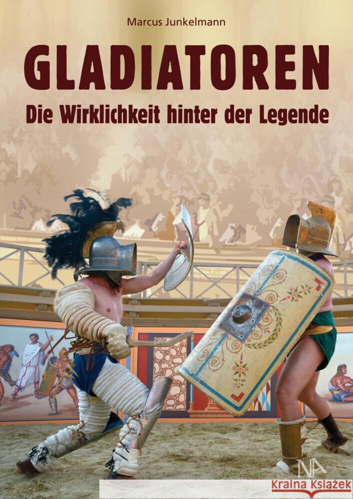 GLADIATOREN Junkelmann, Marcus 9783961761968 Nünnerich-Asmus Verlag & Media