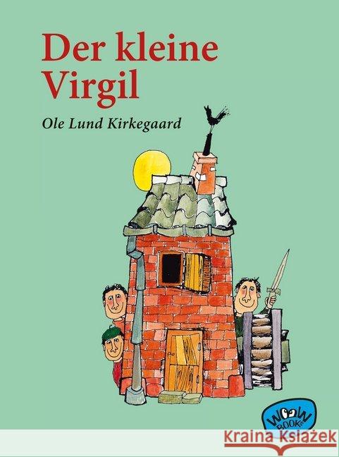 Der kleine Virgil Kirkegaard, Ole Lund 9783961770120